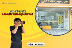 Cầm Đồ Uy Tín Lãi Thấp Tại Cần Thơ